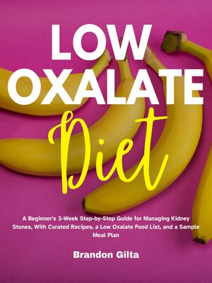 cover image of Low Oxalate Diet